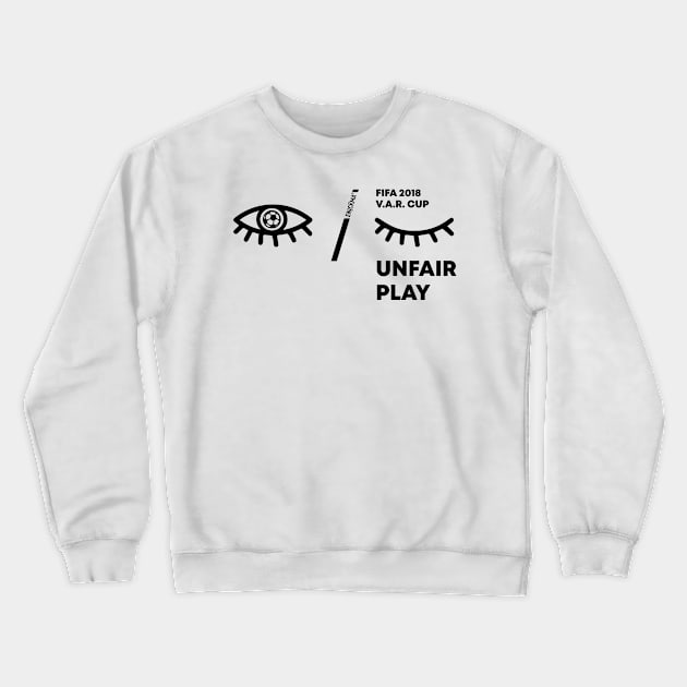 Unfair Play Crewneck Sweatshirt by Enickma